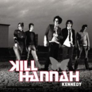 Album Kill Hannah - Kennedy