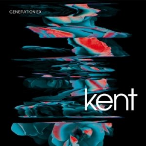 Album Kent - Generation Ex