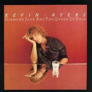 Album Kevin Ayers - Diamond Jack and the Queen of Pain