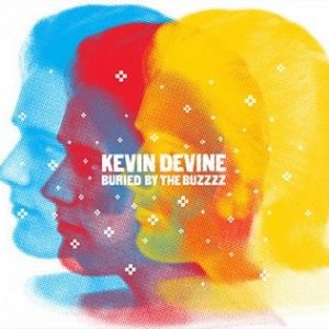 Album Kevin Devine - Buried by the Buzzzz