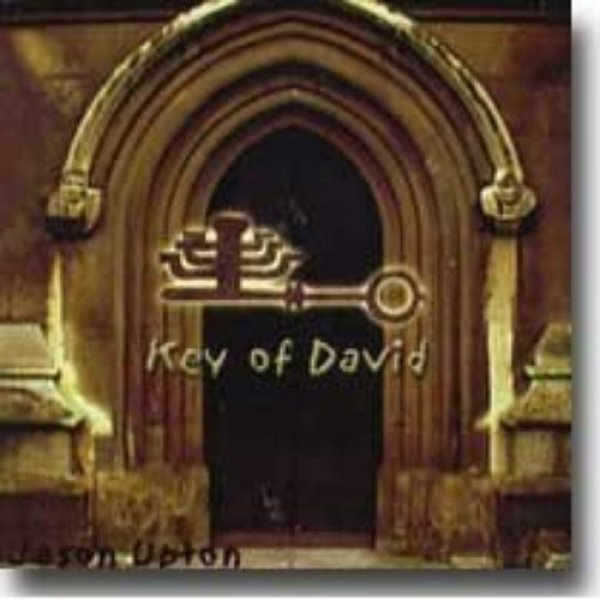 Album Jason Upton - Key of David