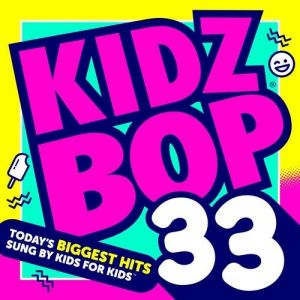 Kidz Bop 33 Album 