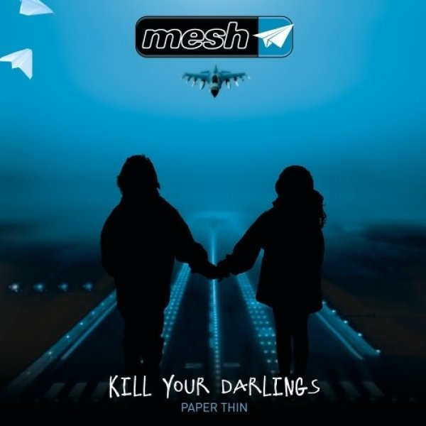 Kill Your Darlings" Album 