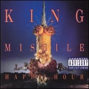 Album King Missile - Happy Hour