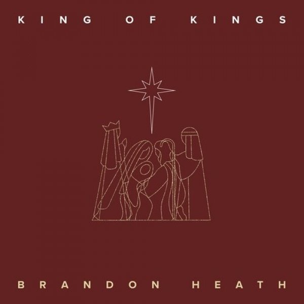 Album Brandon Heath - King of Kings