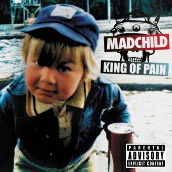 Album Madchild - King of Pain