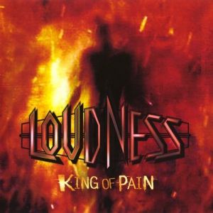 Album Loudness - King of Pain