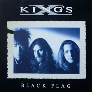 King's X Black Flag, 1992