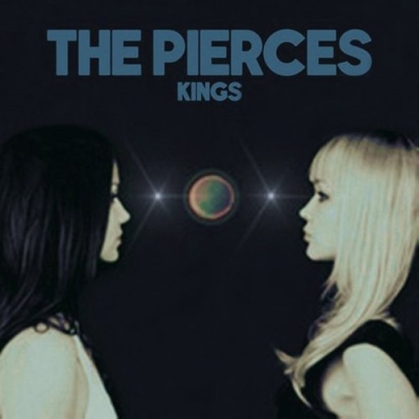 Album The Pierces - Kings
