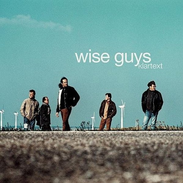 Album Wise Guys - Klartext 