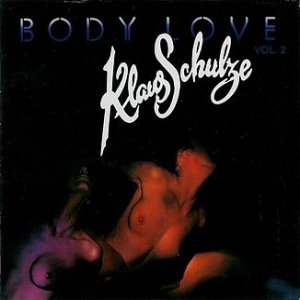 Album Klaus Schulze - Body Love Vol. 2