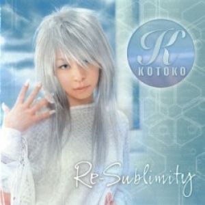 Album KOTOKO & 詩月カオリ - Re-sublimity