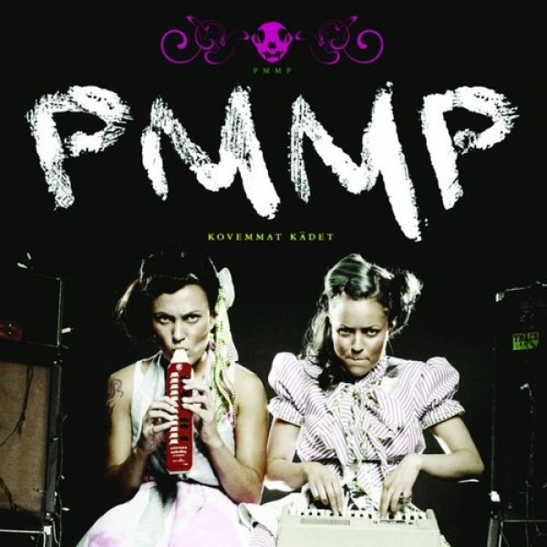 Album PMMP - Kovemmat kädet