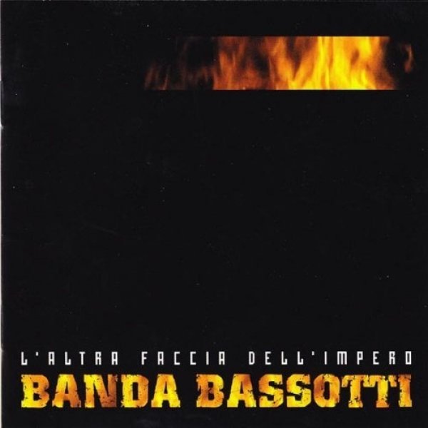 Album Banda Bassotti - L