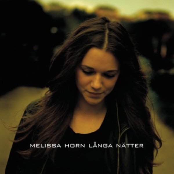 Album Melissa Horn - Långa nätter