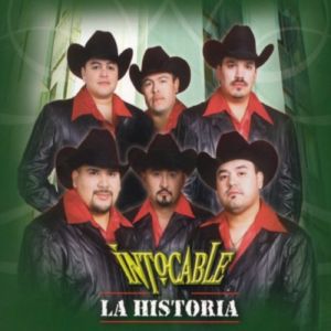 Album Intocable - La Historia