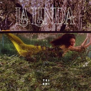 Album Tei Shi - La Linda