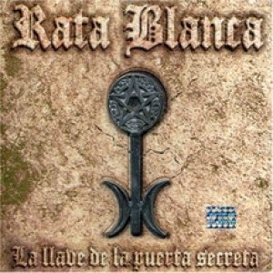 Album Rata Blanca - La Llave de la Puerta Secreta