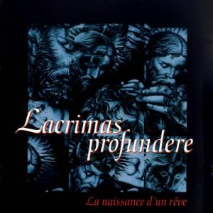 Album Lacrimas Profundere - La Naissance D