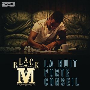 Album Black M - La nuit porte conseil