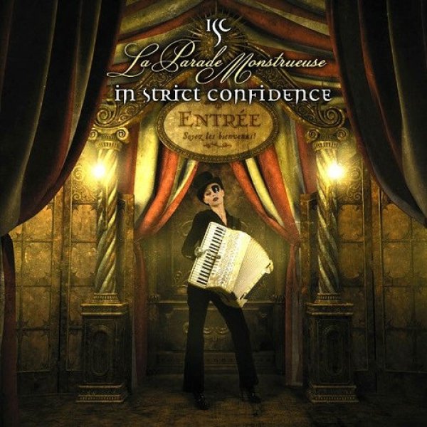 Album In Strict Confidence - La Parade Monstrueuse