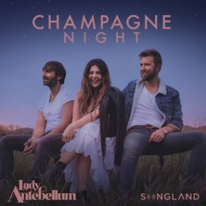 Album Lady A - Champagne Night