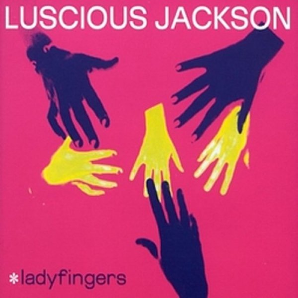 Album Luscious Jackson - Ladyfingers