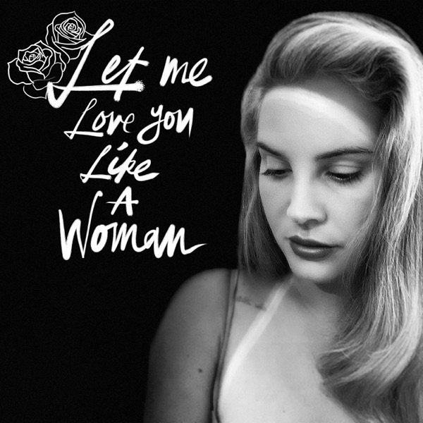 Let Me Love You Like a Woman - album