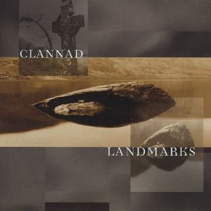 Album Clannad - Landmarks