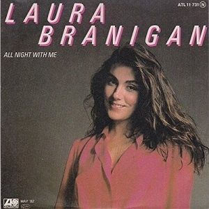 Laura Branigan All Night with Me, 1982