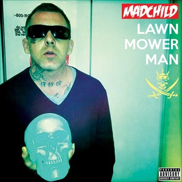 Madchild Lawn Mower Man, 2013