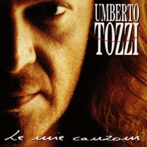 Album Umberto Tozzi - Le mie canzoni