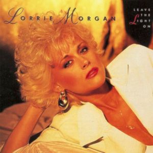 Lorrie Morgan Leave the Light On, 1989