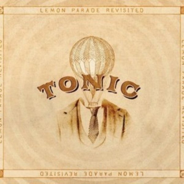 Album Tonic - Lemon Parade Revisited
