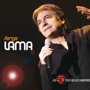 Album Les 50 Plus Belles Chansons - Serge Lama