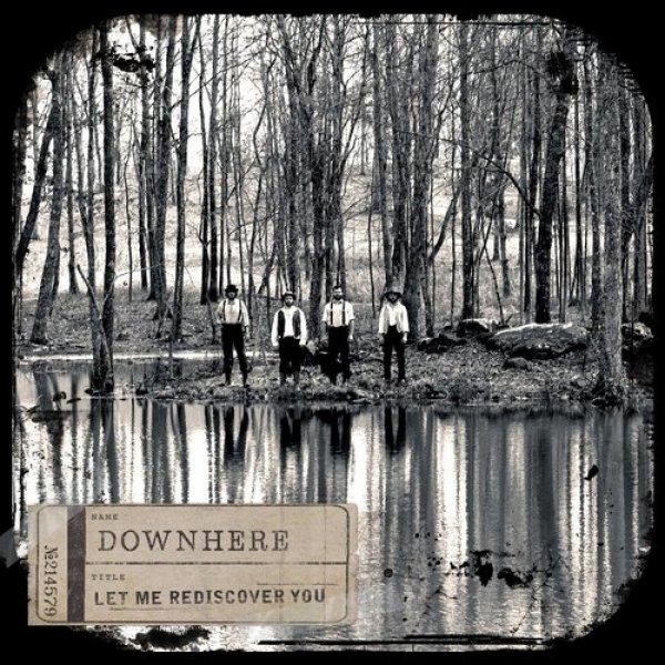 Album Downhere - Let Me Rediscover You