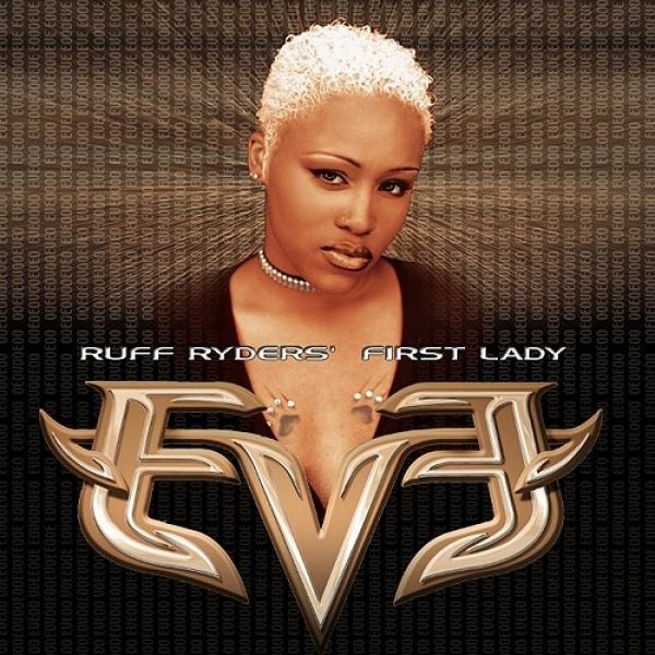 Eve Let There Be Eve...Ruff Ryders' First Lady, 1999