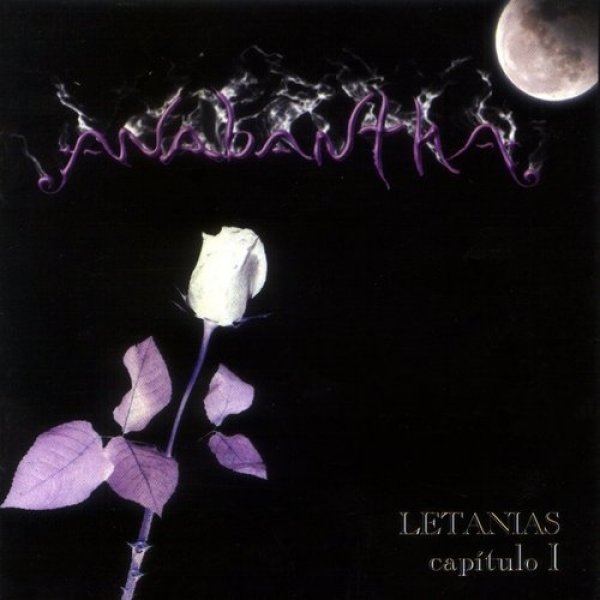 Album Anabantha - Letanías Capítulo I