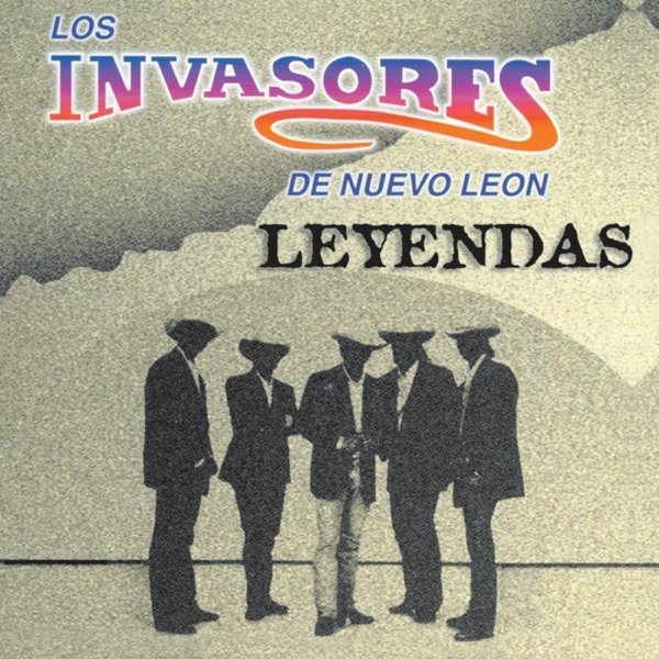 Album Los Invasores De Nuevo Leon - Leyendas