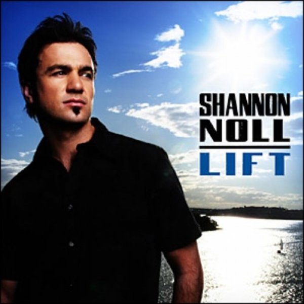 Album Shannon Noll - Lift