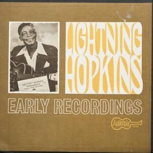 Lightnin' Hopkins Early Recordings, 1965