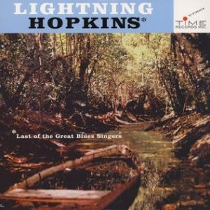 Lightnin' Hopkins Last of the Great Blues Singers, 1960