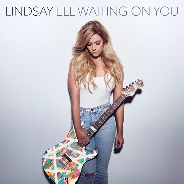 Album Lindsay Ell - Waiting on You