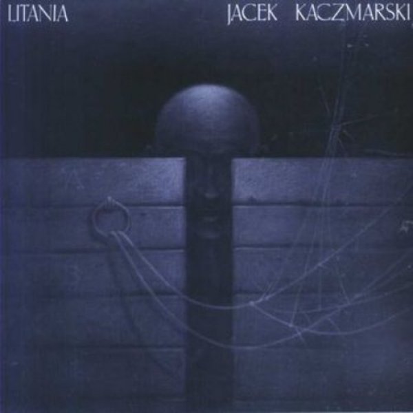 Album Jacek Kaczmarski - Litania