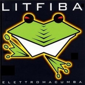 Album Litfiba - Elettromacumba