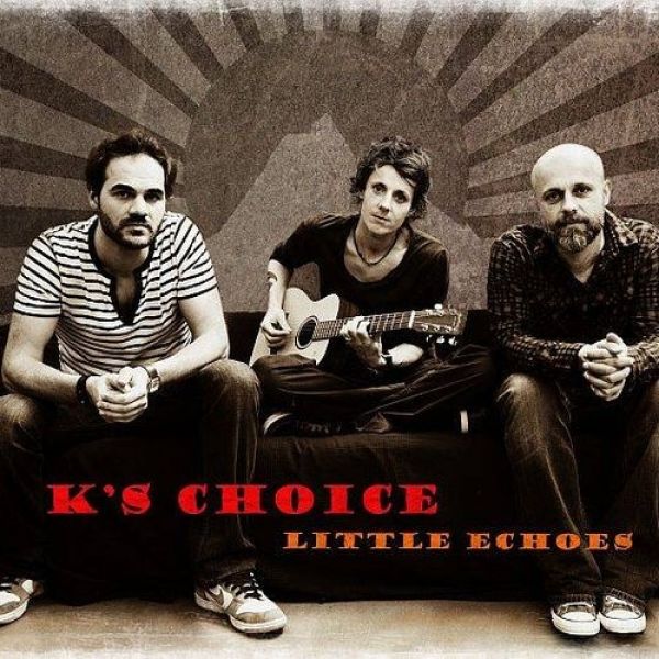 Album Little Echoes - K's Choice