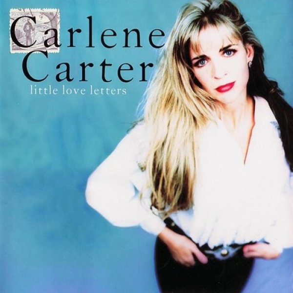 Album Carlene Carter - Little Love Letters