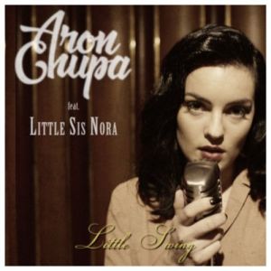 Album AronChupa - Little Swing