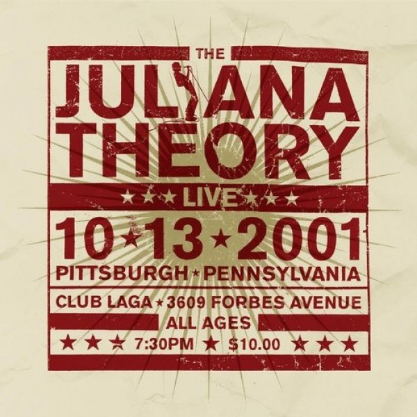 Album The Juliana Theory - Live 10.13.2001
