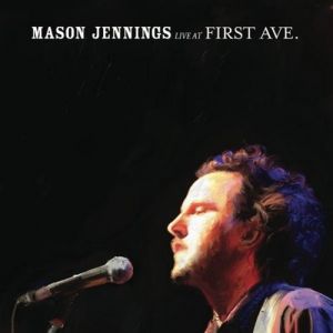 Album Mason Jennings - Live at First Ave.